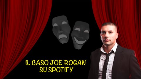 Il caso Joe Rogan su Spotify