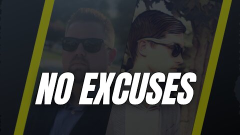 No Excuses! with Tyler Carroll