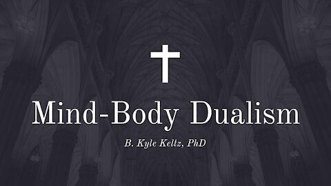 Mind-Body Dualism