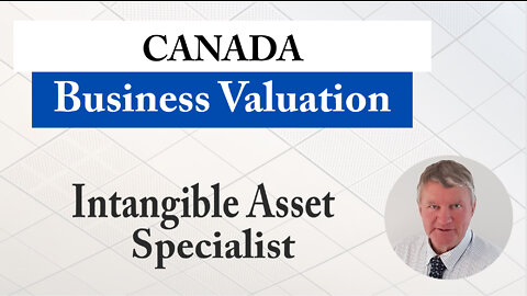 Business Valuation and Intangible Assets Specialist Canada