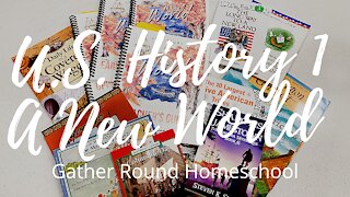 Gather Round Homeschool // LOOK INSIDE: US History 1 A New World // Homeschool Curriculum