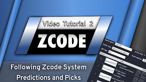 Video Tutorial 2 — "Following Zcode System Predictions and Picks"