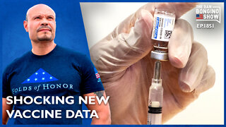 Shocking New Vaccine Data (Ep. 1851) - The Dan Bongino Show