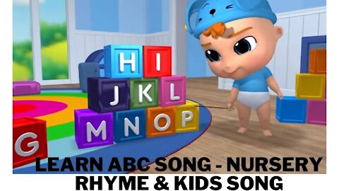 Learn ABC Song - Nursery Rhyme & Kids Song