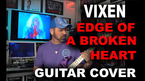Vixen - Edge Of A Broken heart Guitar Cover
