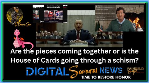 DSNews Dec 27 2023 | Are the pieces coming together or is the House of Cards going through a schism?