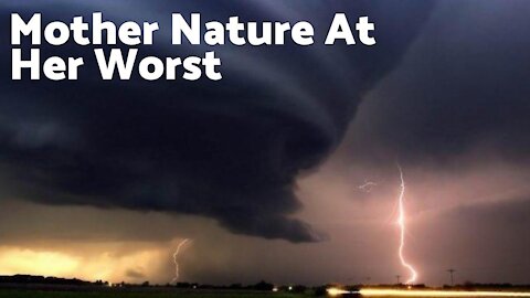 When Mother Nature Gets Angry - Compilation