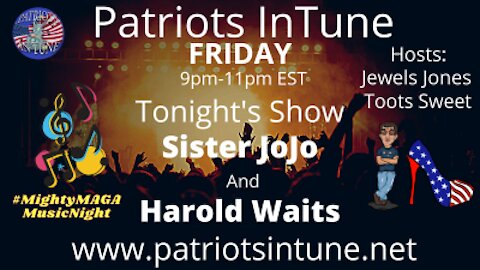 PATRIOTS IN TUNE show #305: JOANNE LOUISE GRIFFITHS ~&~ HAROLD WAITS #MightyMAGAMusicNight 2/12/2021