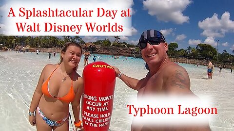 A Splashtacular Day at Walt Disney World's Typhoon Lagoon