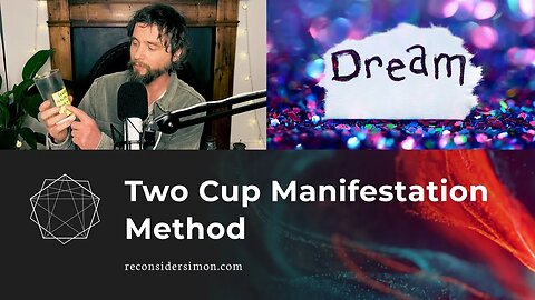 2 cup manifestation method