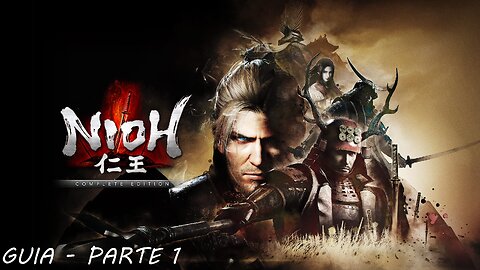 GUIA 👹NIOH👹 - PARTE 1