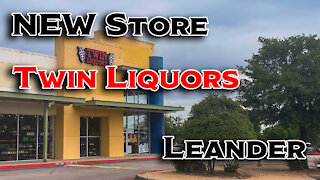 NEWLY OPENED Twin Liquors Leander Texas Liquor Store Walkthrough