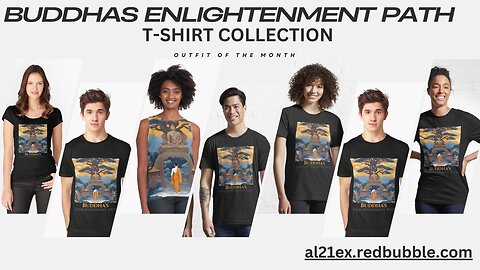 BUDDHAS ENLIGHTENMENT PATH T-SHIRT & MERCH COLLECTION BY AL21EX