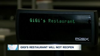 Gigi's Restaurant will not reopen
