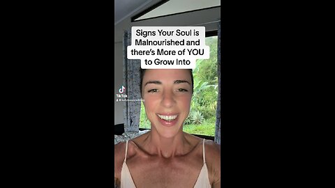 Signs Your Soul is Malnourished: More to Grow Into!