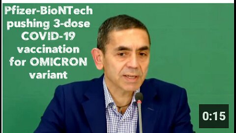 Pfizer-BioNTech pushing 3-dose COVID-19 vaccination for OMICRON variant