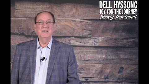 Dell's Devotional - April 25, 2021