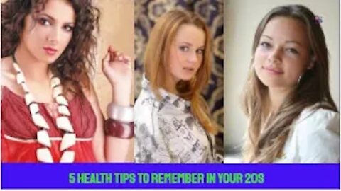 5 Health Tips To Remember In Your 20s