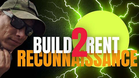 Build to Rent Reconnaissance