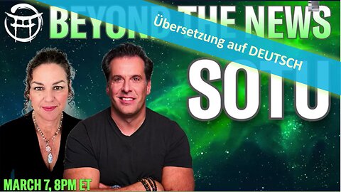 🔎 BEYOND THE NEWS - Lage der Nation vom 07.03.2024💥📽🔮