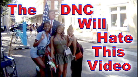 The DNC Will Hate This Video