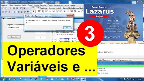 20- Operadores Variáveis e Outros. Curso Programação Lazarus: vídeos 18 à 23. Detalhes na Descrição