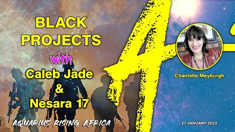 LIVE with Caleb Jade & Nesara 17: Black Projects