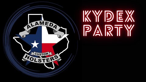 Kydex Party