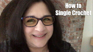 How To Single Crochet