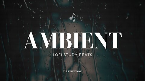 Dreamy & Laid Back Study Beats ~ One Hour Ambient Beats Study Mix