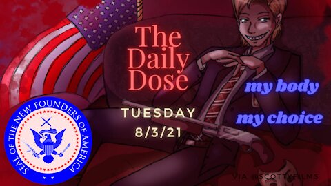 The Daily Dose 8/3/21