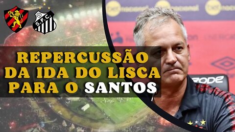 Lisca vai para o Santos, veja repercussão no Sport Recife | Os Donos da Bola