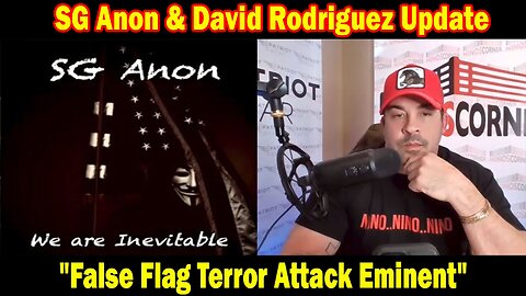 SG Anon & David Rodriguez Situation Update Apr 2: "False Flag Terror Attack Eminent"