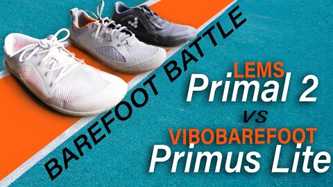 Best minimalist shoes review: Lems Primal 2 vs Vivobarefoot Primus lite (and Primus Trail!)