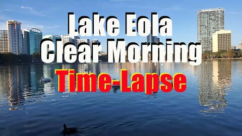 Lake Eola Clear Morning Time Lapse