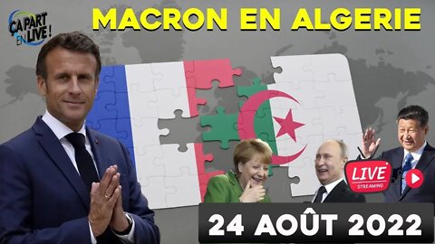 MACRON EN ALGERIE, POUR QUI POUR QUOI ET COMMENT ? « la fin de l'abondance »