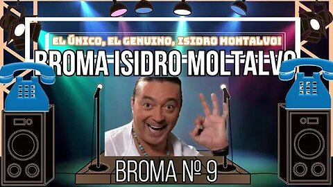 📞😂 Risas al Teléfono: Las Mejores Bromas de Isidro Montalvo #009