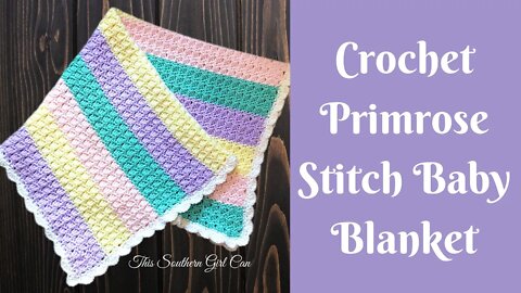 Easy Crochet Blankets: Crochet Primrose Stitch Baby Blanket | Easy Crochet Baby Blanket