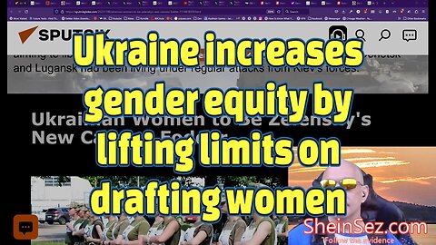Ukraine increases gender equity by lifting limits on drafting women-SheinSez 348