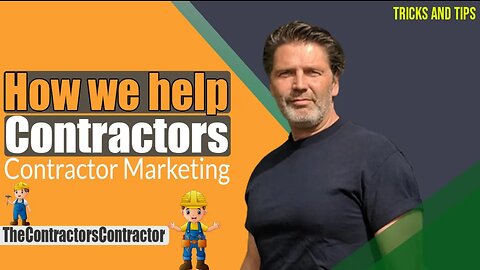 How We Help Contractors | Contractor Marketing | Marketing for contractors