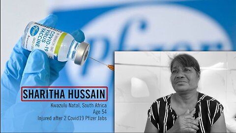 SHARITHA HUSSAIN – Injured by the Pfizer Jab