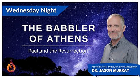 The Babbler of Athens | Pastor Jason Murray | 02/14/2024 LIVE
