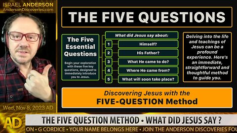 THE FIVE QUESTIONS - DISCOVERING JESUS