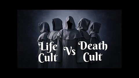 Death Cult Vs Life Cult - The Historical Re-Consideration of CULT - 2,000 Years (Video 1 of 4)