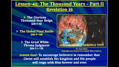 Revelation Lesson-42: The Thousand Years - Part II