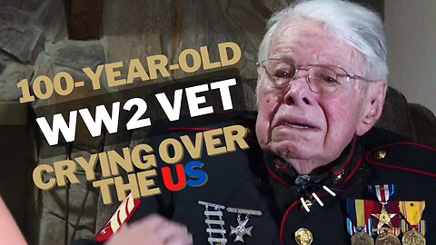 100-YEAR-OLD WW2 VET BREAKS DOWN CRYING OVER WHAT THE US HAS TURNED INTO