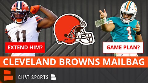 Browns Game Plan To Slow Down Tua & Dolphins? Cleveland Browns Mailbag