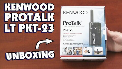 Kenwood ProTalk LT PKT-23 Unboxing