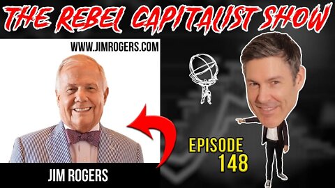 Jim Rogers (Commodities, Crisis Investing, Buy Panic/Sell Hysteria, Timing Bubbles, Emerging Mkts)