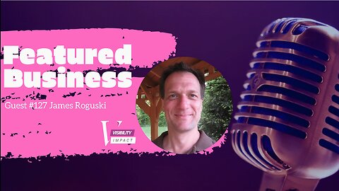 Featured Guest #127 James Roguski - Who do you think you are?